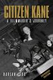Citizen Kane:A Filmmaker's Journey