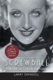 Screwball:The Life of Carole Lombard