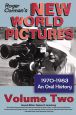 Roger Corman's New World Pictures:1970-1983, An Oral History, Volume Two