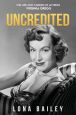 Uncredited:The Life and Career of Virginia Gregg
