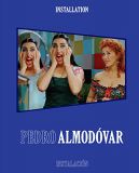Pedro Almodóvar:Installation / Instalación