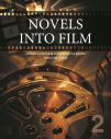 Novels Into Film:Adaptations & Interpretation - Volume Two