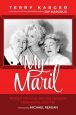 My Maril:Marilyn Monroe, Ronald Reagan, Hollywood, and Me