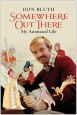 The Somewhere Out There:My Animated Life