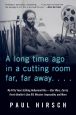 A Long Time Ago in a Cutting Room Far, Far Away:My Fifty Years Editing Hollywood Hits—Star Wars, Carrie, Ferris Bueller's Day Off, Mission: Impossible, and More