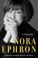 Nora Ephron:A Biography