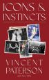 Icons and Instincts:Choreographing and Directing Entertainment's Biggest Stars