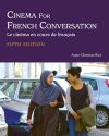 Cinema for French Conversation:Le cinéma en cours de français