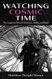 Watching Cosmic Time:The Suspense Films of Hitchcock, Welles, and Reed