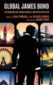 Global James Bond:(Re)Imagining and Transplanting a Popular Culture Icon