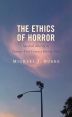 The Ethics of Horror:Spectral Alterity in Twenty-First-Century Horror Film