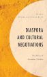 Diaspora and Cultural Negotiations:The Films of Gurinder Chadha