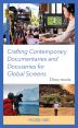 Crafting Contemporary Documentaries and Docuseries for Global Screens:Docu-mania