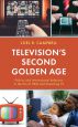 Television's Second Golden Age:Politics and International Relations in the Era of HBO and Streaming TV
