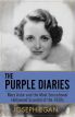 The Purple Diaries:Mary Astor and the Most Sensational Hollywood Scandal of the 1930s