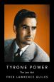 Tyrone Power:The Last Idol
