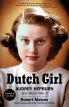 Dutch Girl:Audrey Hepburn and World War II