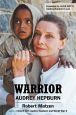 Warrior:Audrey Hepburn