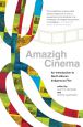 Amazigh Cinema:An Introduction to North African Indigenous Film