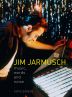 Jim Jarmusch:Music, Words and Noise