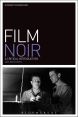 Film Noir:A Critical Introduction