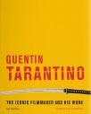 Quentin Tarantino:The Iconic Filmmaker and His Work