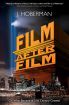 Film After Film:Or, What Became Of 21St Century Cinema?
