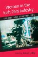 Women in the Irish Film Industry:Stories and storytellers