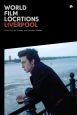 World Film Locations / Liverpool
