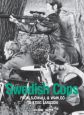 Swedish Cops:From Sjöwall & Wahlöö to Stieg Larsson