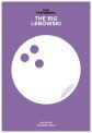 The Big Lebowski:Fan phenomena