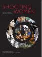 Shooting Women:Behind the Camera, Around the World