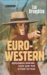 The Euro-Western:Reframing Gender, Race and the 'Other' in Film