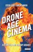 Drone Age Cinema:Action Film and Sensory Assault