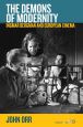 The Demons of Modernity:Ingmar Bergman and European Cinema