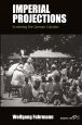 Imperial Projections:Screening the German Colonies