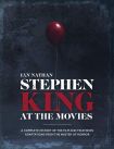Stephen King at the Movies:A Complete History of the Film and Television Adaptations from the Master of Horror