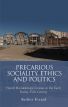 Precarious Sociality, Ethics and Politics:French Documentary Cinema in the Early Twenty-First Century