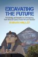 Excavating the Future:Archaeology and Geopolitics in Contemporary North American Science Fiction Film and Television