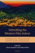 Unbridling the Western Film Auteur:Contemporary, Transnational and Intertextual Explorations