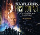 Star Trek First Contact:The Making of the Classic Film