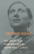 Second Sight:The Selected Film Writing of Adam Mars-Jones
