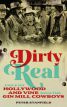 Dirty Real:Exile on Hollywood and Vine with the Gin Mill Cowboys