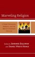Marveling Religion:Critical Discourses, Religion, and the Marvel Cinematic Universe