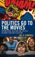 Politics Go to the Movies:International Relations and Politics in Genre Films and Television