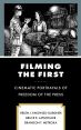 Filming the First:Cinematic Portrayals of Freedom of the Press