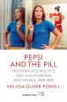 Pepsi and the Pill:Motherhood, Politics and Film in Britain and France, 1958–1969