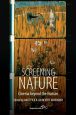 Screening Nature:Cinema beyond the Human
