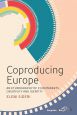 Coproducing Europe:An Ethnography of Film Markets, Creativity and Identity