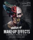 Masters of Make-Up Effects:A Century of Practical Magic